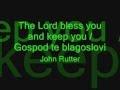 The Lord bless you and keep you / Gospod te blagoslovi (John Rutter) - Cum anima