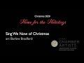 Sing We Now of Christmas - Utah Chamber Artists
